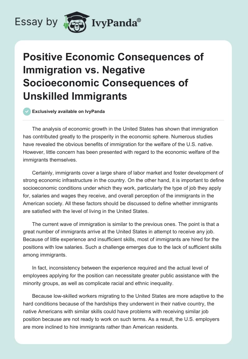 Positive Economic Consequences of Immigration vs. Negative Socioeconomic Consequences of Unskilled Immigrants. Page 1