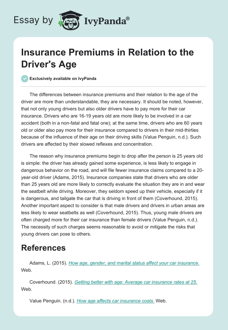 Insurance Premiums in Relation to the Driver's Age. Page 1