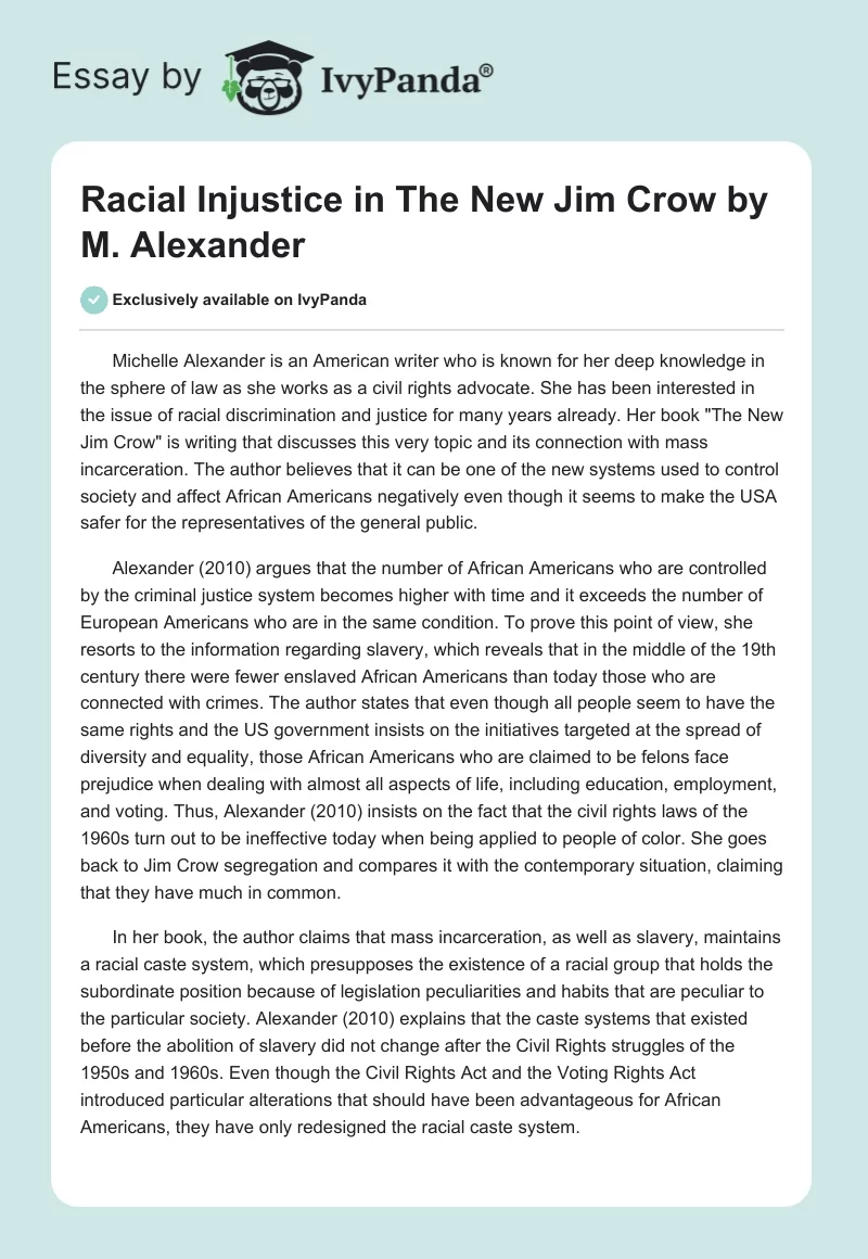 Racial Injustice in "The New Jim Crow" by M. Alexander. Page 1