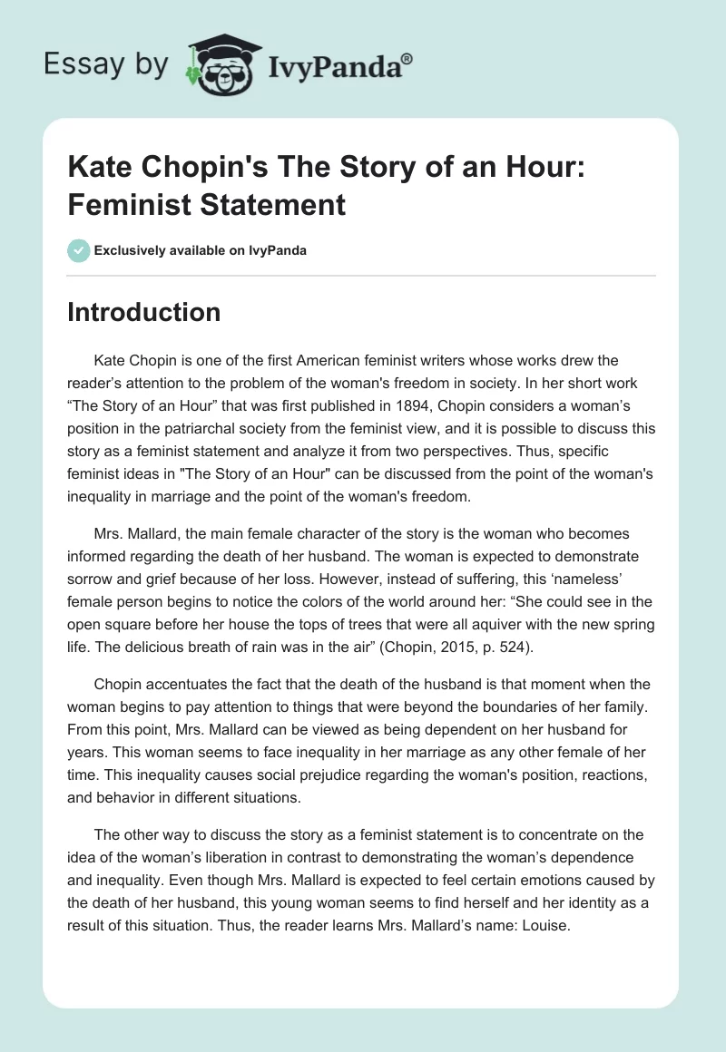 Kate Chopin's "The Story of an Hour": Feminist Statement. Page 1
