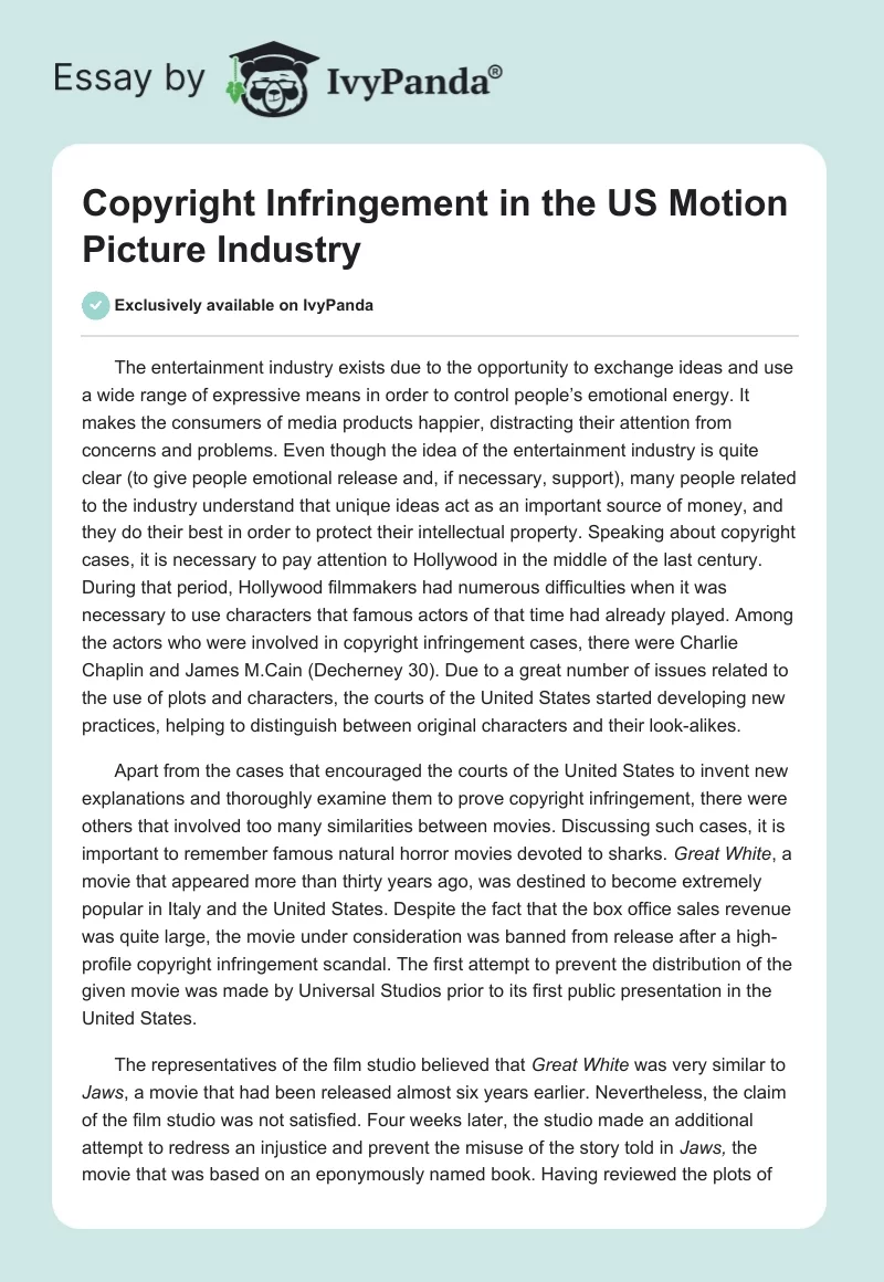 Copyright Infringement in the US Motion Picture Industry. Page 1