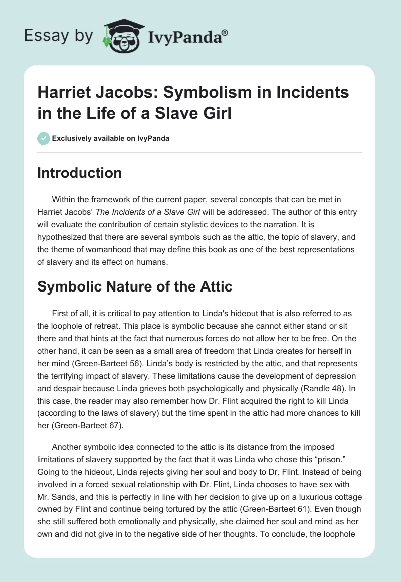 Harriet Jacobs: Symbolism in "Incidents in the Life of a Slave Girl". Page 1