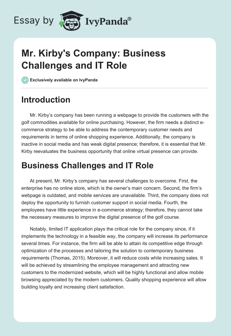 Mr. Kirby's Company: Business Challenges and IT Role. Page 1