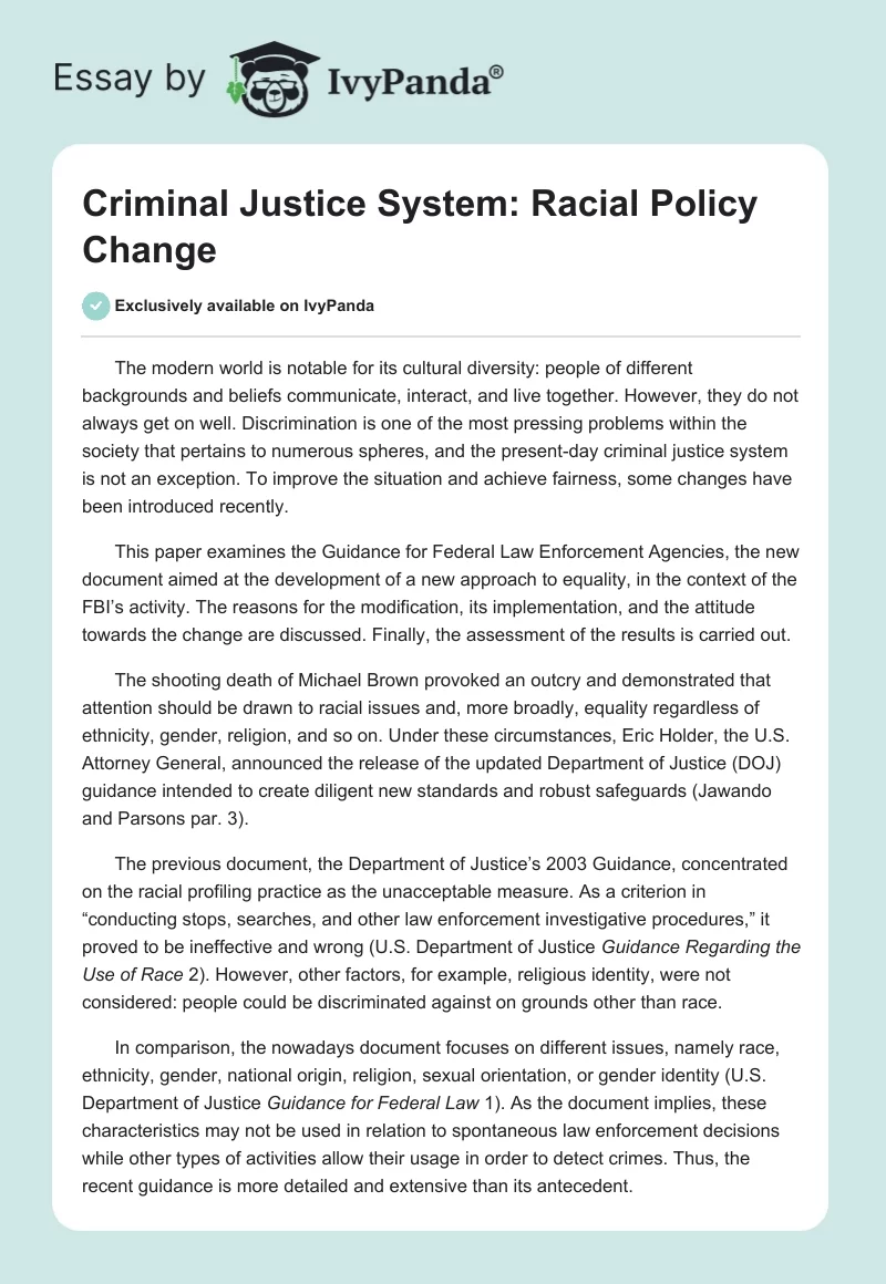Criminal Justice System: Racial Policy Change. Page 1