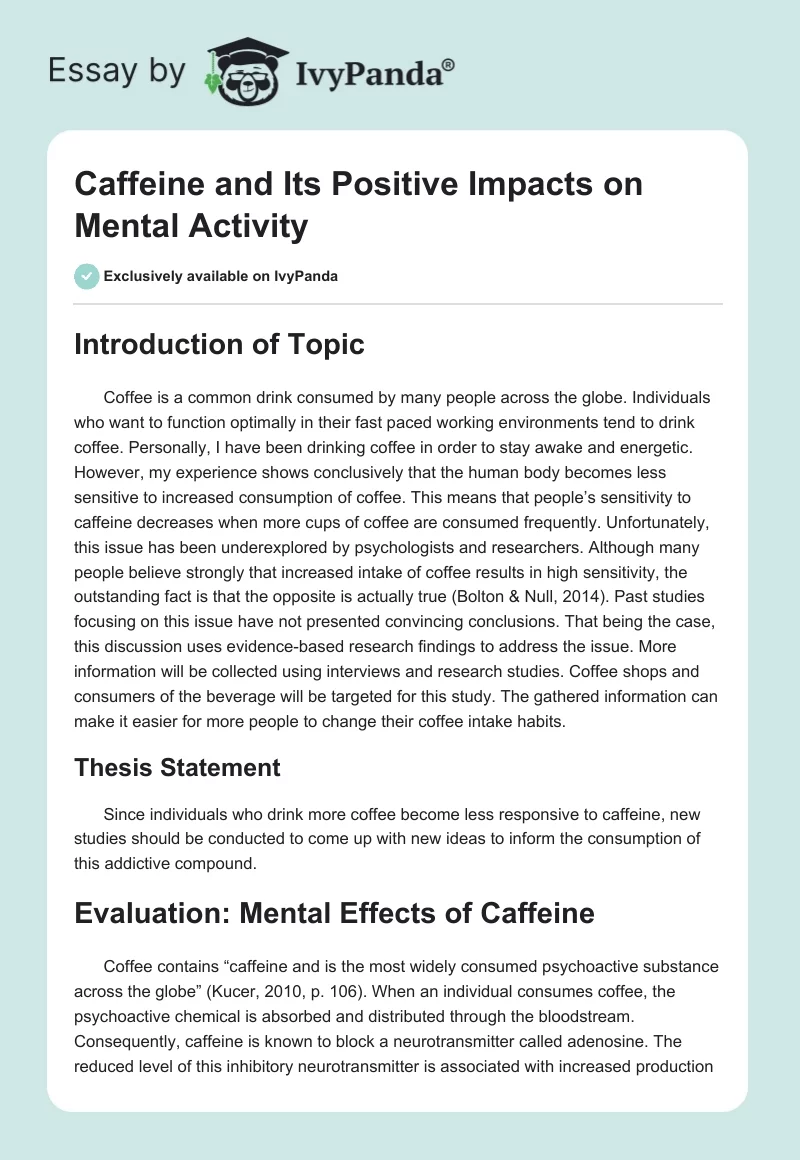 Caffeine and Its Positive Impacts on Mental Activity. Page 1