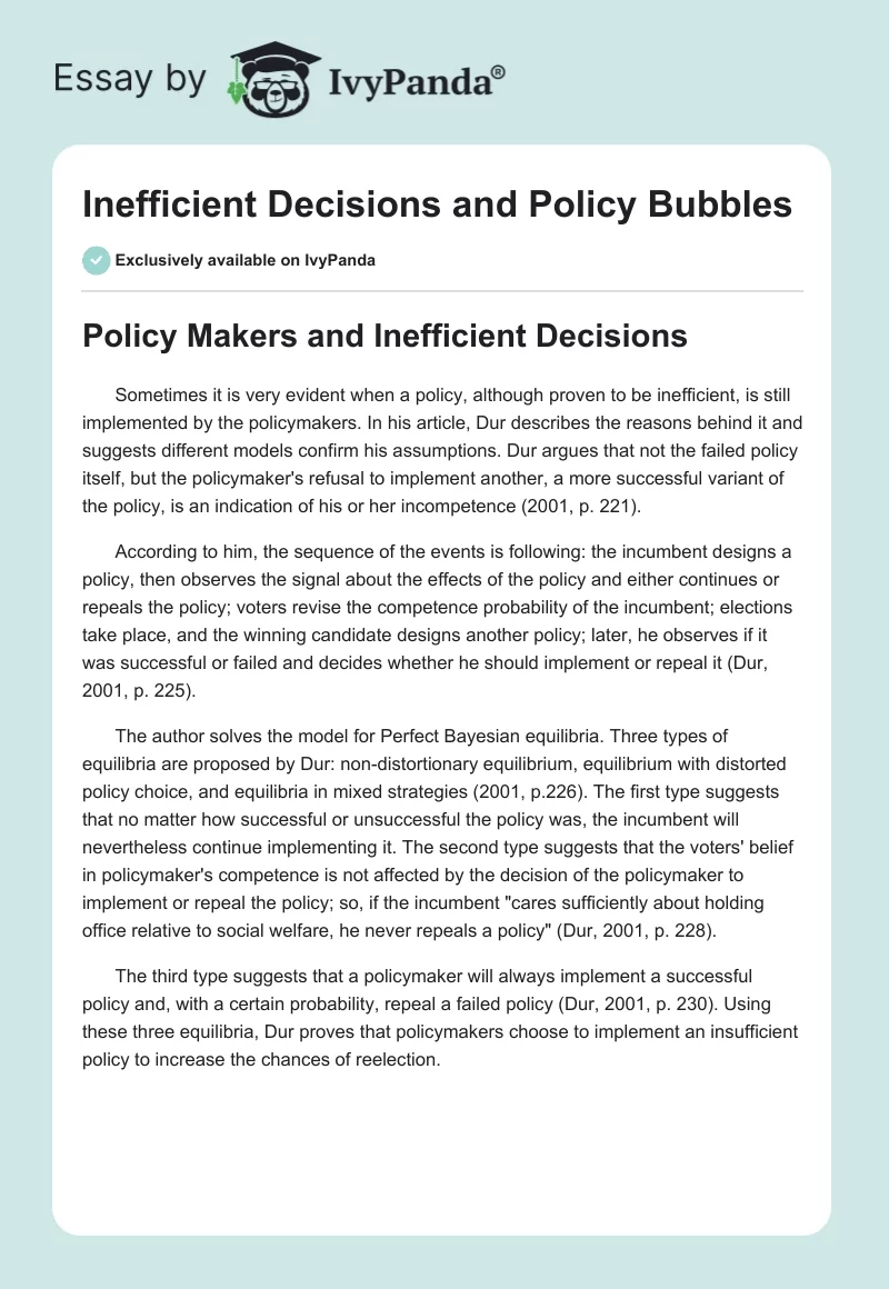 Inefficient Decisions and Policy Bubbles. Page 1
