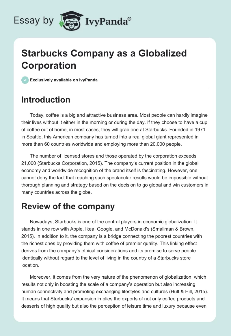 Starbucks Company as a Globalized Corporation. Page 1