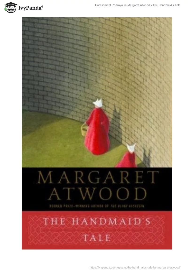 Harassment Portrayal in Margaret Atwood's "The Handmaid's Tale". Page 5