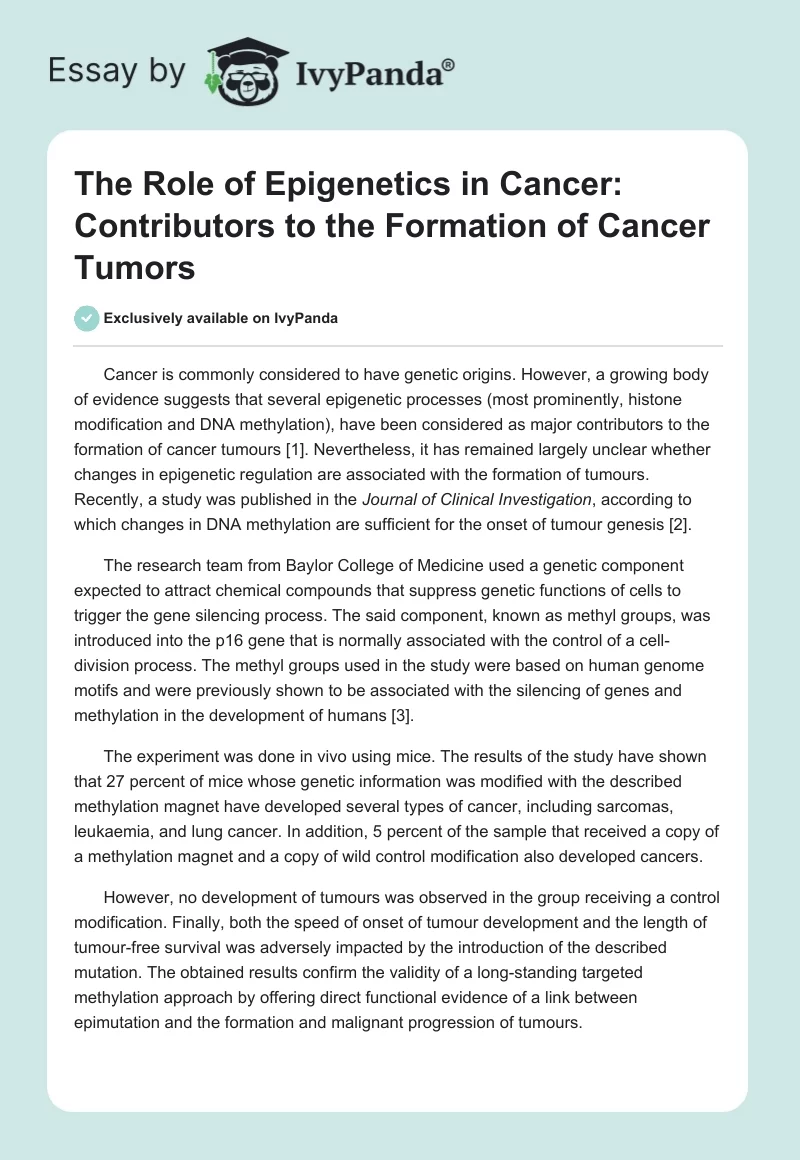 The Role of Epigenetics in Cancer: Contributors to the Formation of Cancer Tumors. Page 1