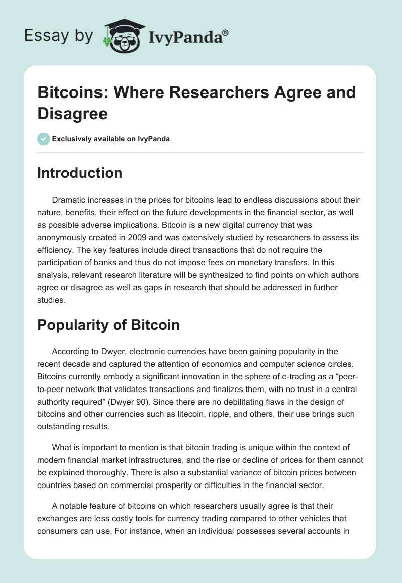 Bitcoins: Where Researchers Agree and Disagree. Page 1