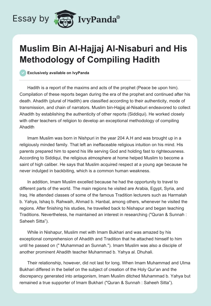 Muslim Bin Al-Hajjaj Al-Nisaburi and His Methodology of Compiling Hadith. Page 1