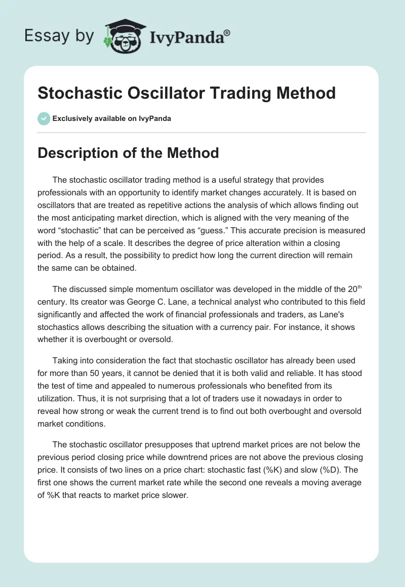 Stochastic Oscillator Trading Method. Page 1