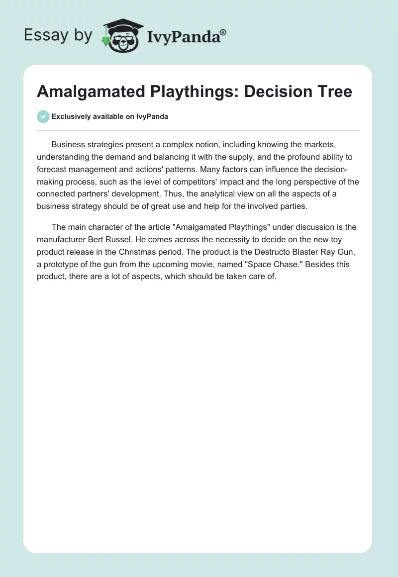 Amalgamated Playthings: Decision Tree. Page 1