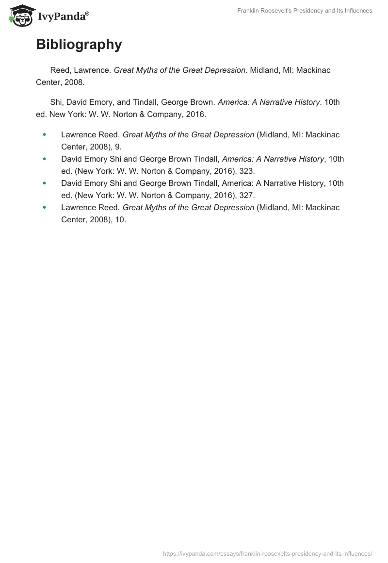 Franklin Roosevelt's Presidency and Its Influences. Page 4