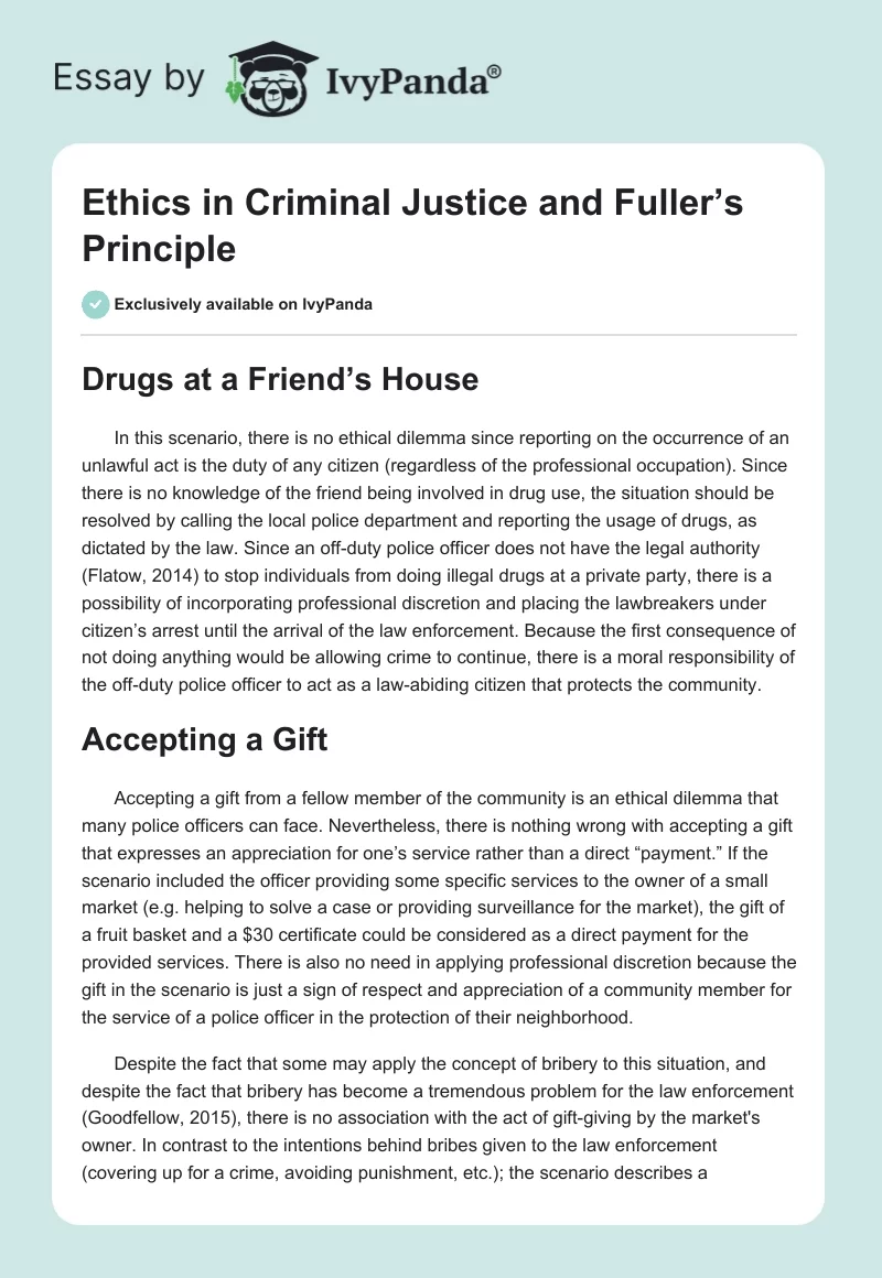 Ethics in Criminal Justice and Fuller’s Principle. Page 1