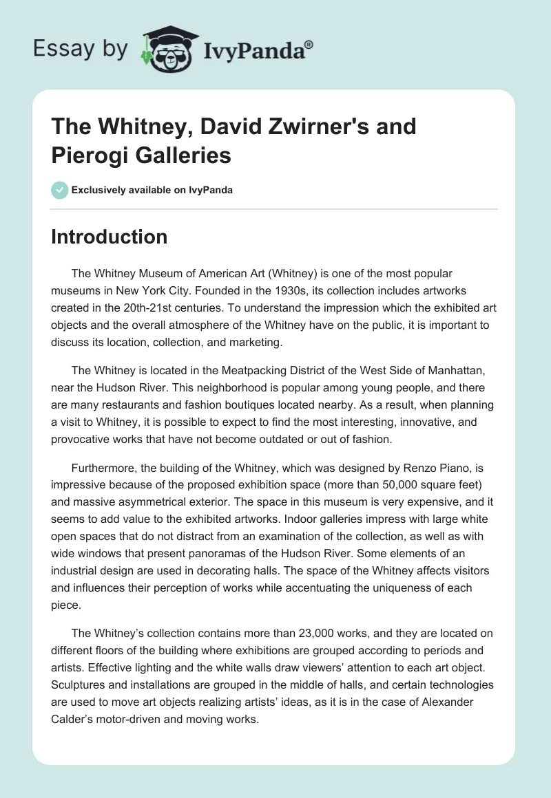 The Whitney, David Zwirner's and Pierogi Galleries. Page 1