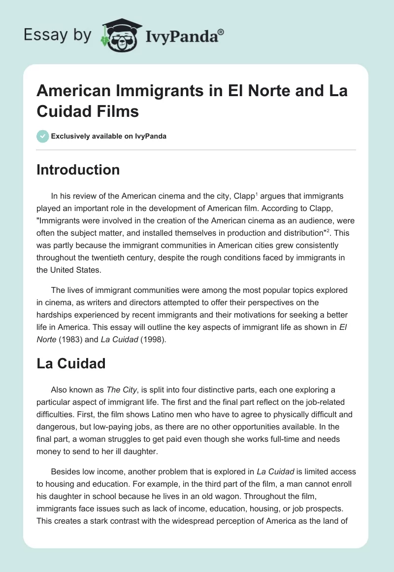 American Immigrants in El Norte and La Cuidad Films. Page 1