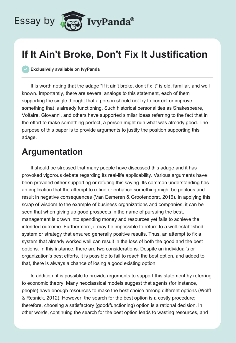 "If It Ain't Broke, Don't Fix It" Justification. Page 1