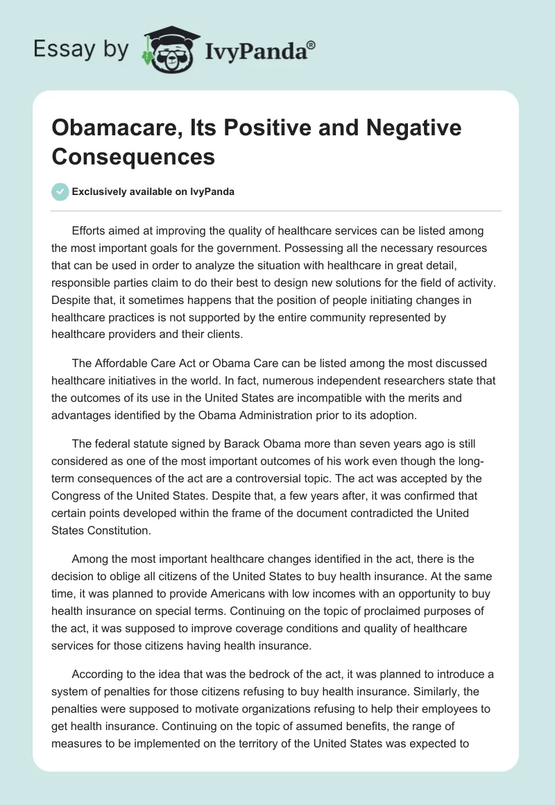 Obamacare, Its Positive and Negative Consequences. Page 1