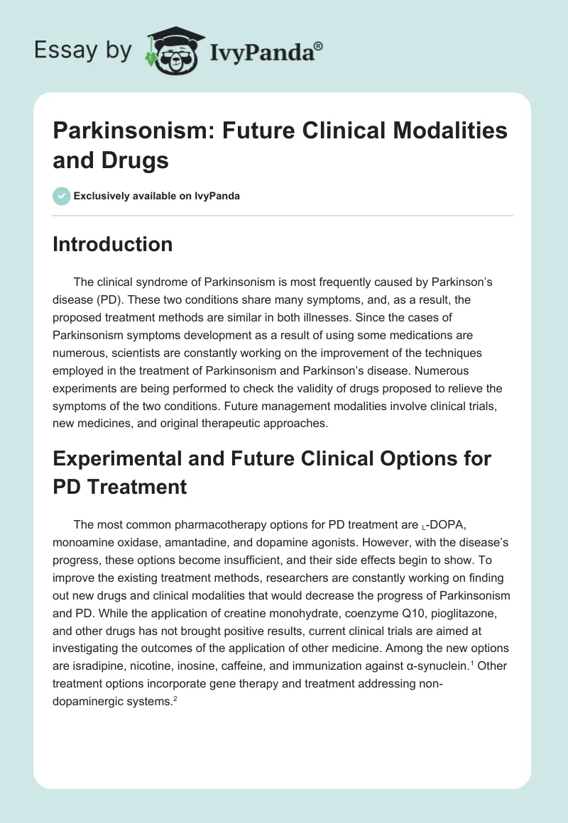Parkinsonism: Future Clinical Modalities and Drugs. Page 1