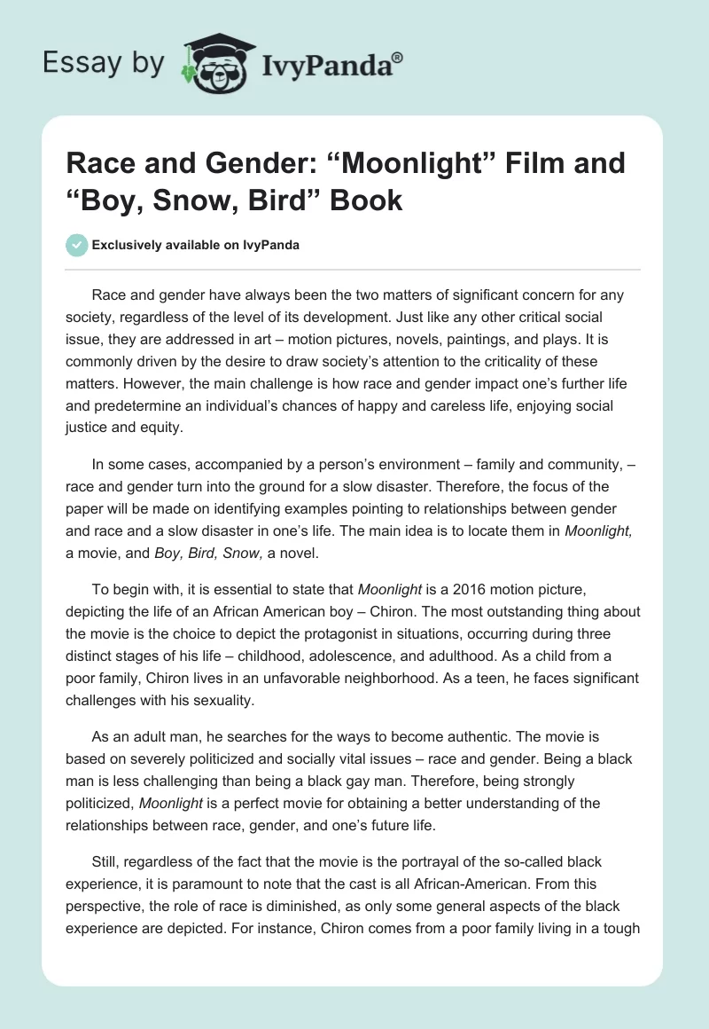 Race and Gender: “Moonlight” Film and “Boy, Snow, Bird” Book. Page 1