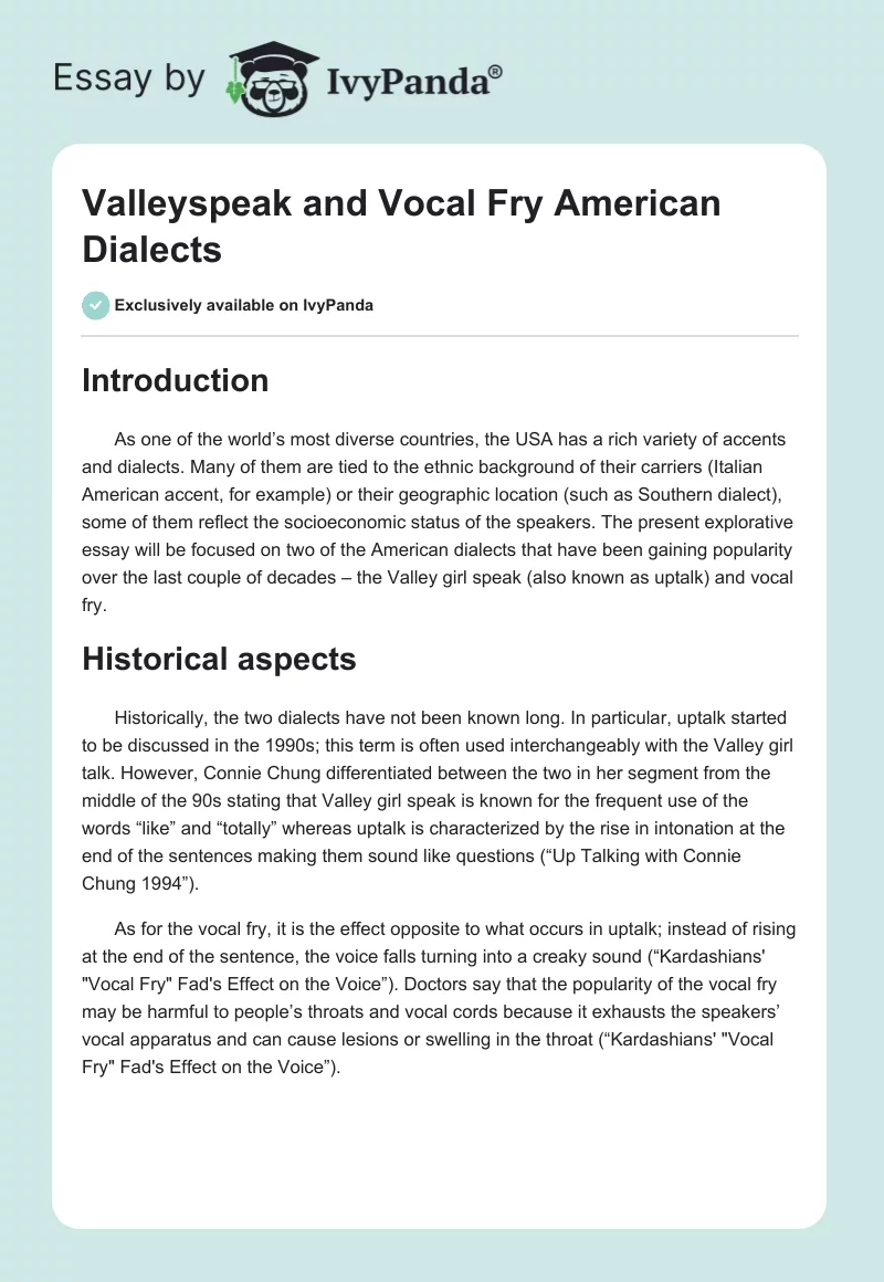 Valleyspeak and Vocal Fry American Dialects. Page 1