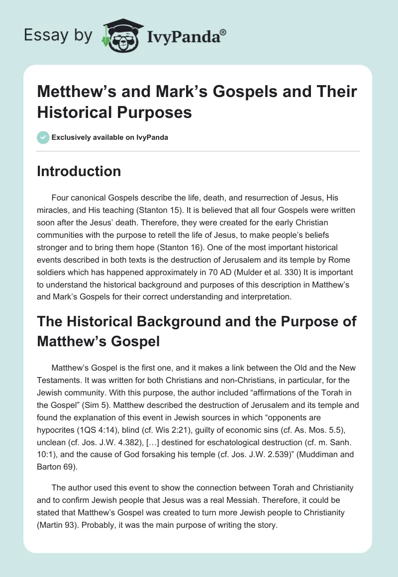 Metthew’s and Mark’s Gospels and Their Historical Purposes. Page 1