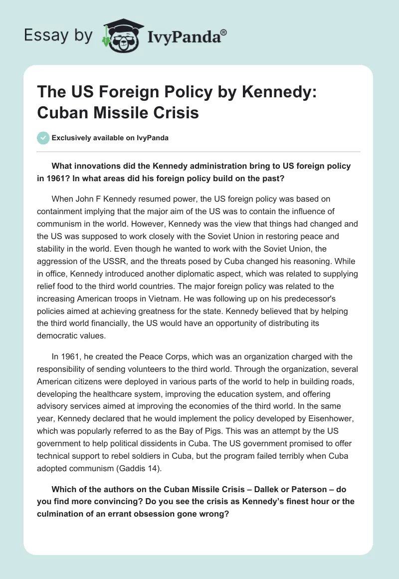 The US Foreign Policy by Kennedy: Cuban Missile Crisis. Page 1