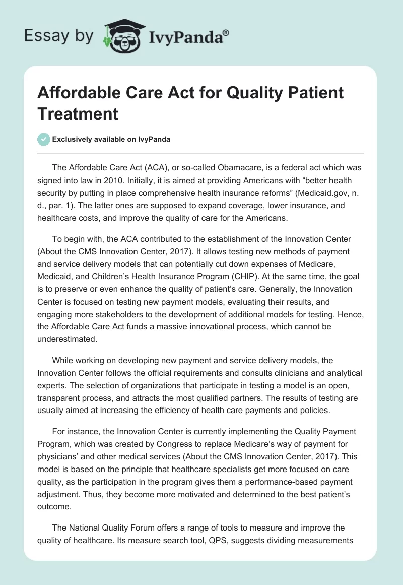 Affordable Care Act for Quality Patient Treatment. Page 1