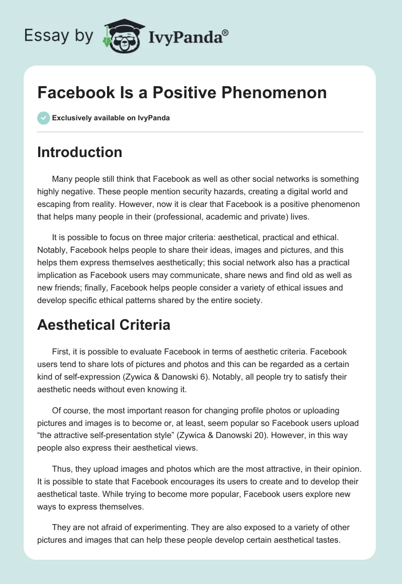 Facebook Is a Positive Phenomenon. Page 1