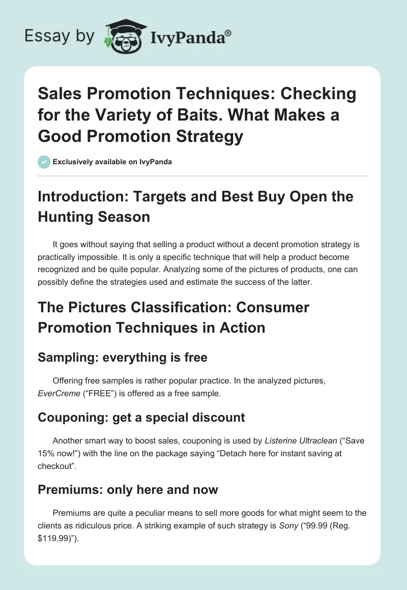 Sales Promotion Techniques: Checking for the Variety of Baits. What Makes a Good Promotion Strategy. Page 1