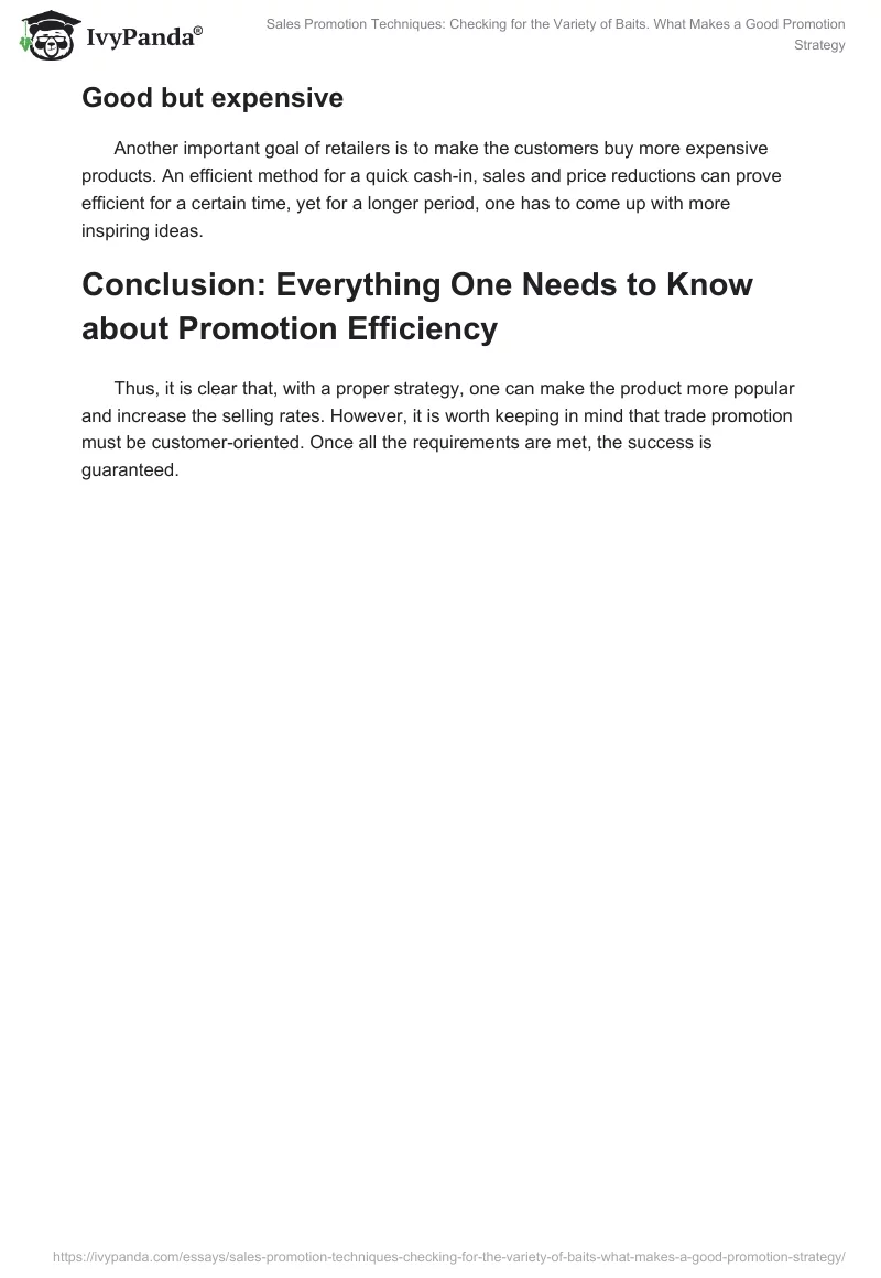 Sales Promotion Techniques: Checking for the Variety of Baits. What Makes a Good Promotion Strategy. Page 4