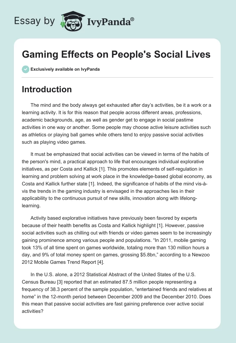 Gaming Effects on People's Social Lives. Page 1