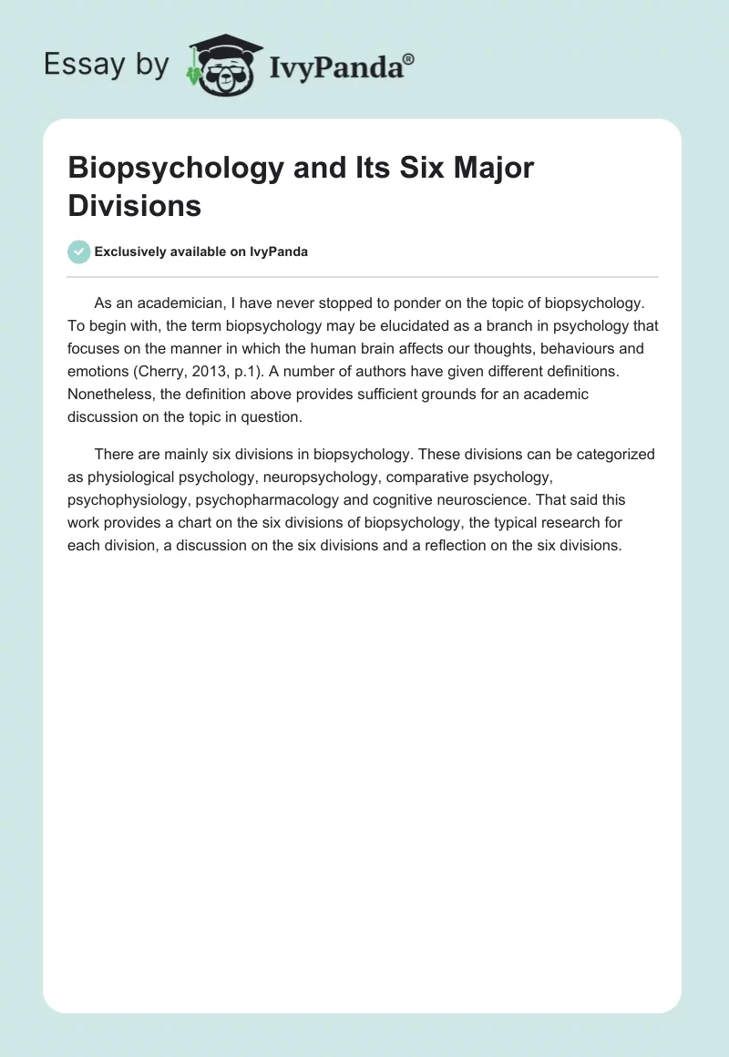 Biopsychology and Its Six Major Divisions. Page 1