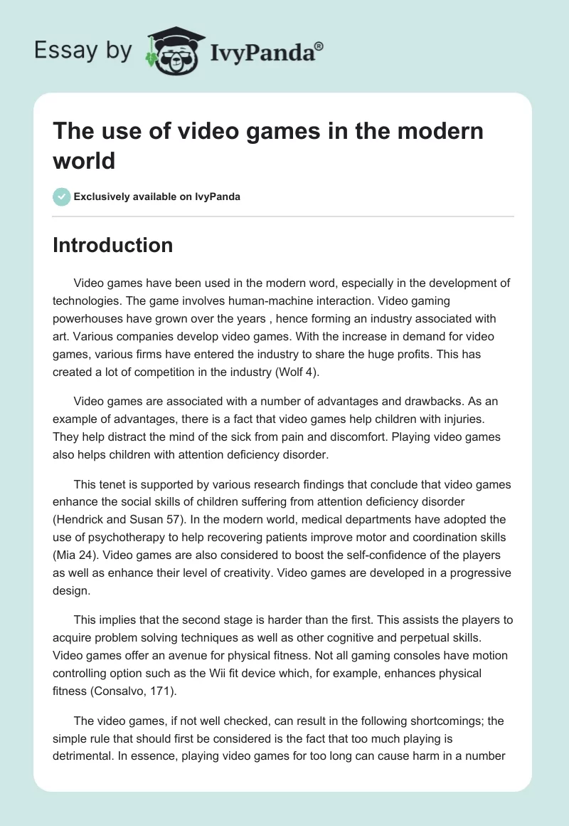The use of video games in the modern world. Page 1