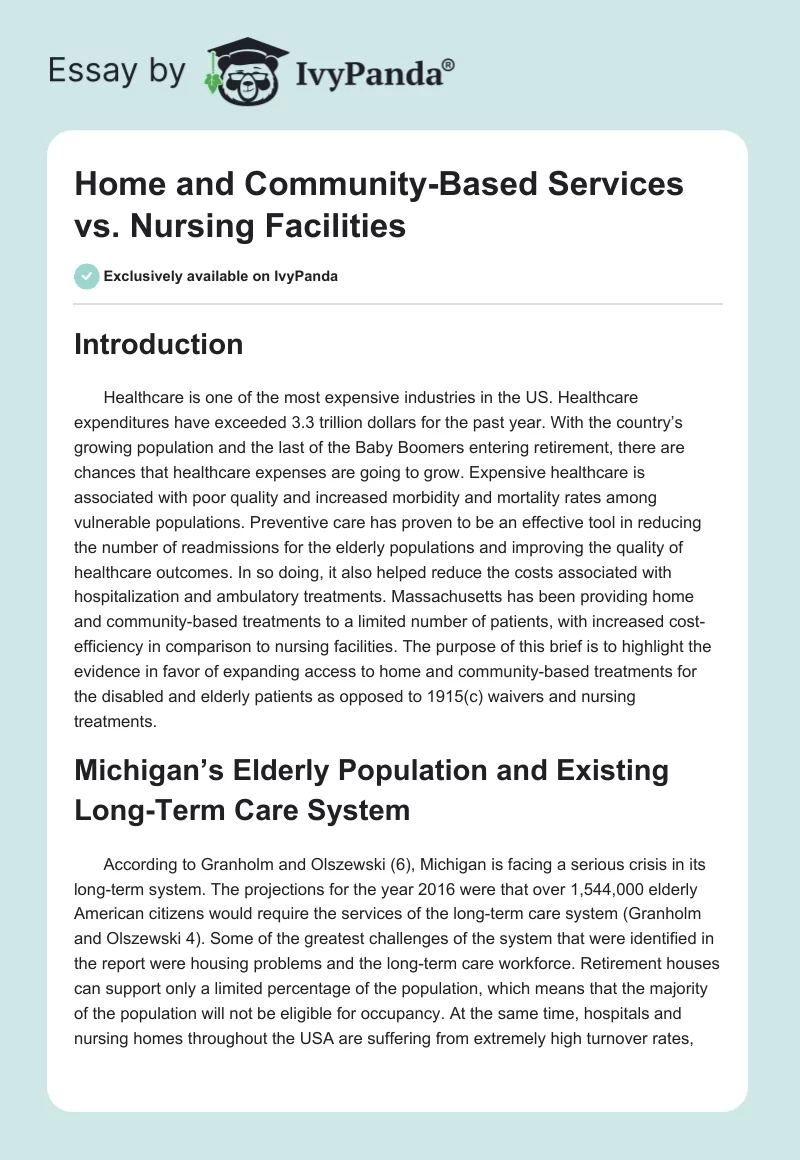 Home and Community-Based Services vs. Nursing Facilities. Page 1