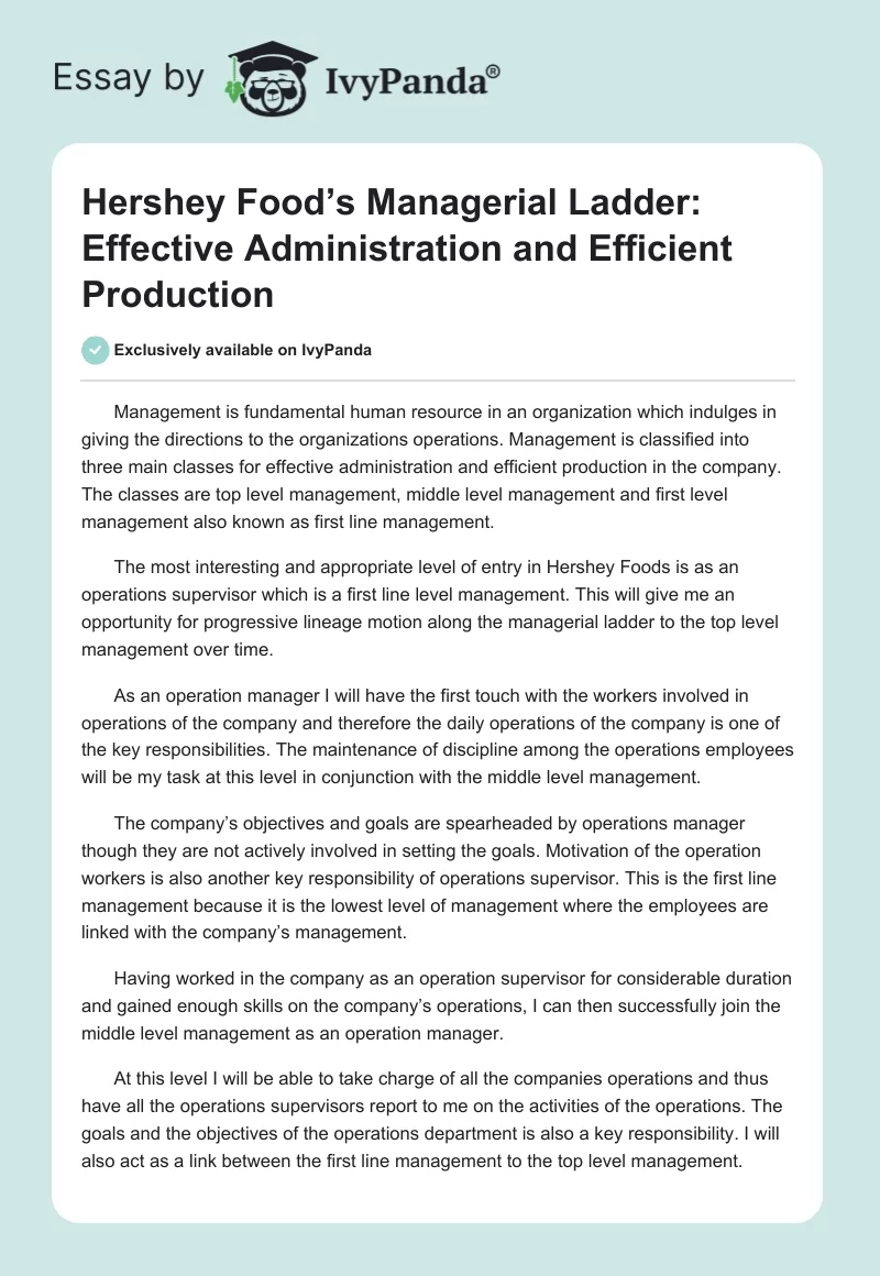 Hershey Food’s Managerial Ladder: Effective Administration and Efficient Production. Page 1