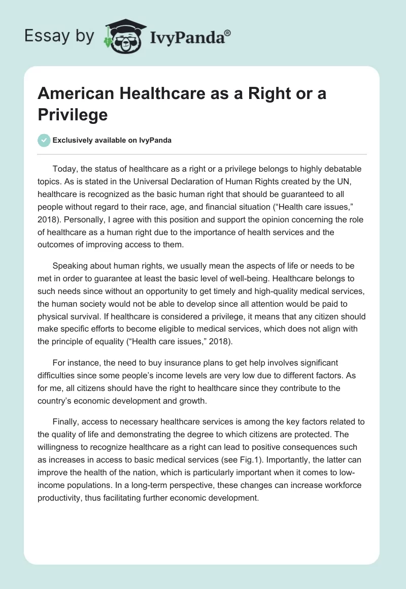 American Healthcare as a Right or a Privilege. Page 1