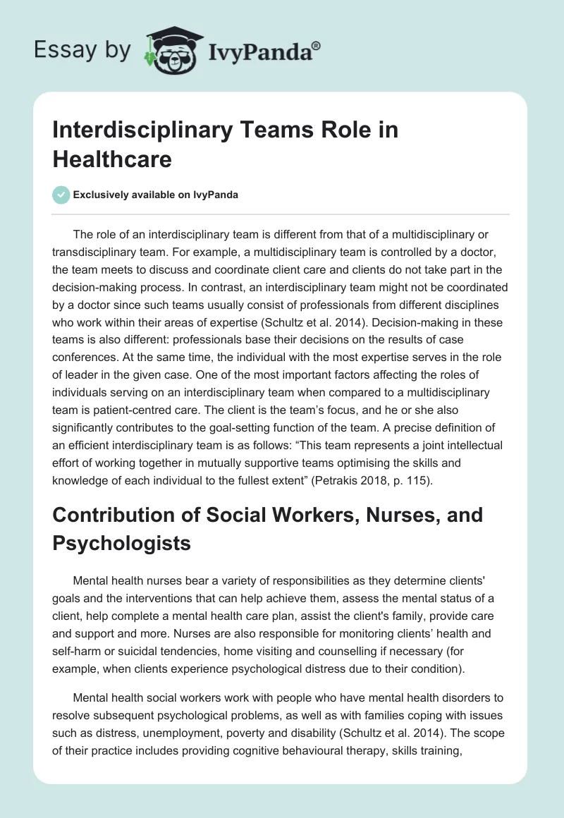 Interdisciplinary Teams Role in Healthcare. Page 1