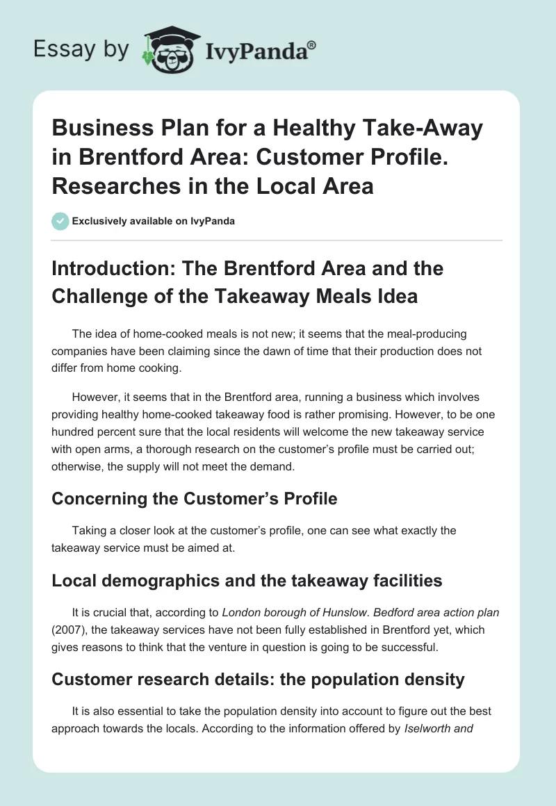 Business Plan for a Healthy Take-Away in Brentford Area: Customer Profile. Researches in the Local Area. Page 1
