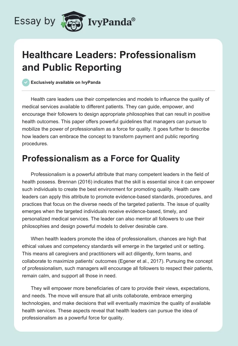 Healthcare Leaders: Professionalism and Public Reporting. Page 1