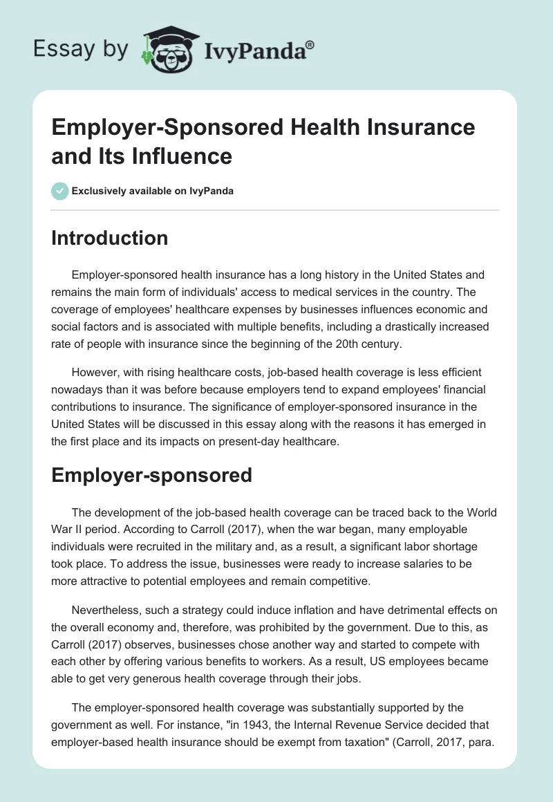 Employer-Sponsored Health Insurance and Its Influence. Page 1