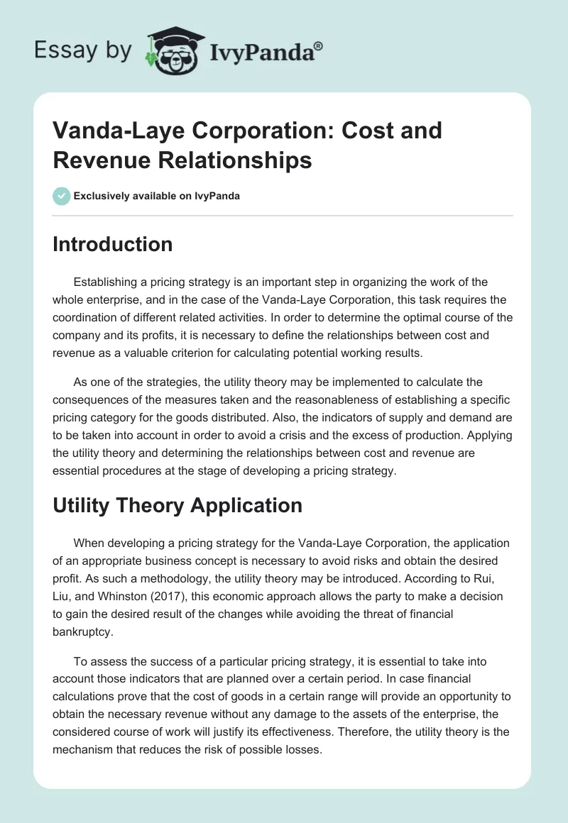 Vanda-Laye Corporation: Cost and Revenue Relationships. Page 1