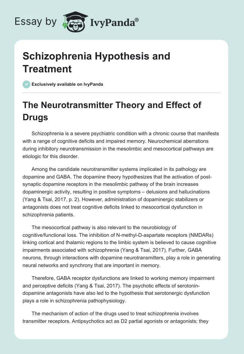 Schizophrenia Hypothesis and Treatment. Page 1