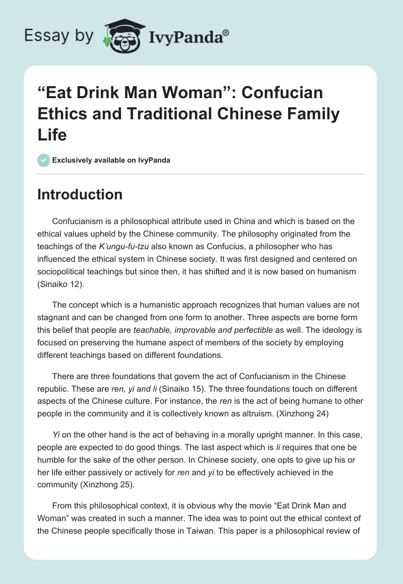 “Eat Drink Man Woman”: Confucian Ethics and Traditional Chinese Family Life. Page 1