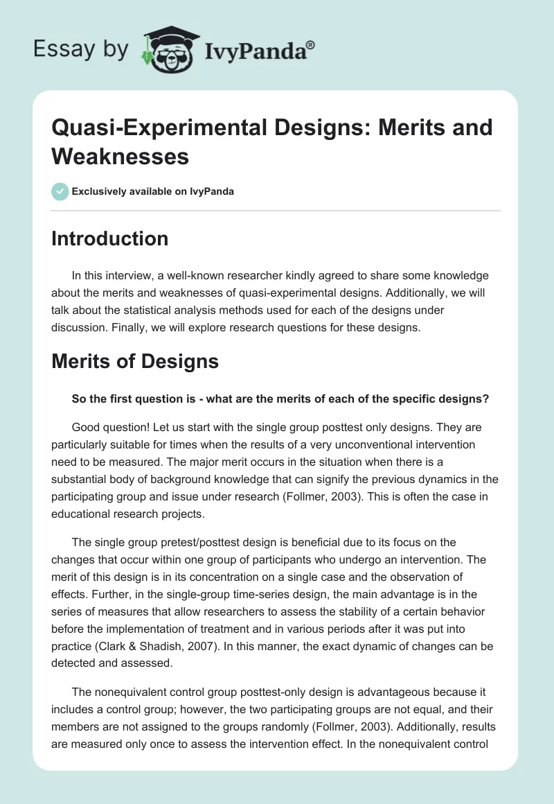 Quasi-Experimental Designs: Merits and Weaknesses. Page 1