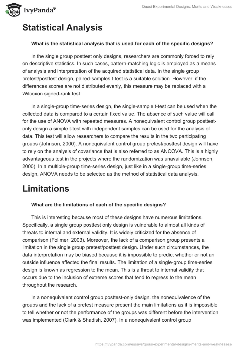 Quasi-Experimental Designs: Merits and Weaknesses. Page 3