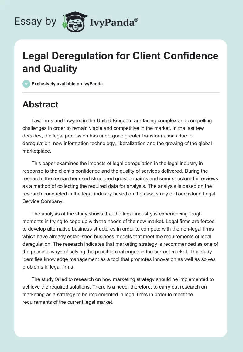 Legal Deregulation for Client Confidence and Quality. Page 1