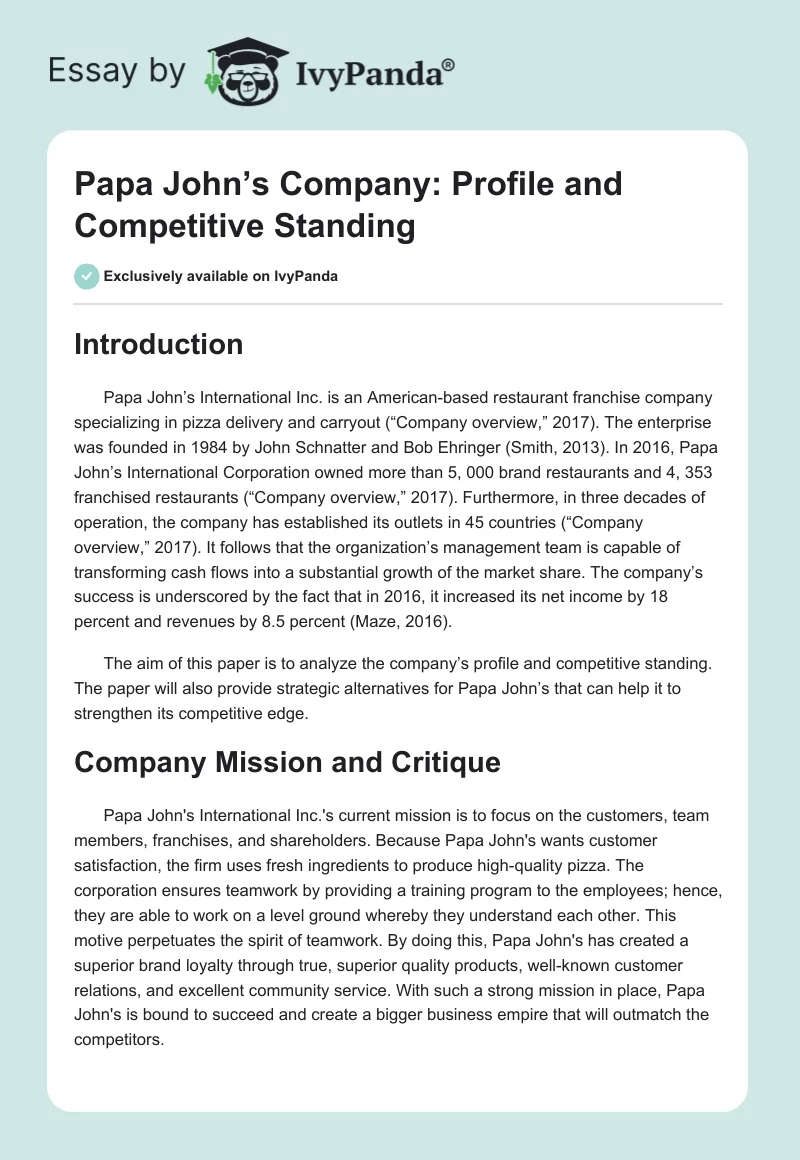 Papa John’s Company: Profile and Competitive Standing. Page 1