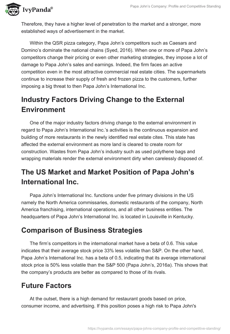 Papa John’s Company: Profile and Competitive Standing. Page 4